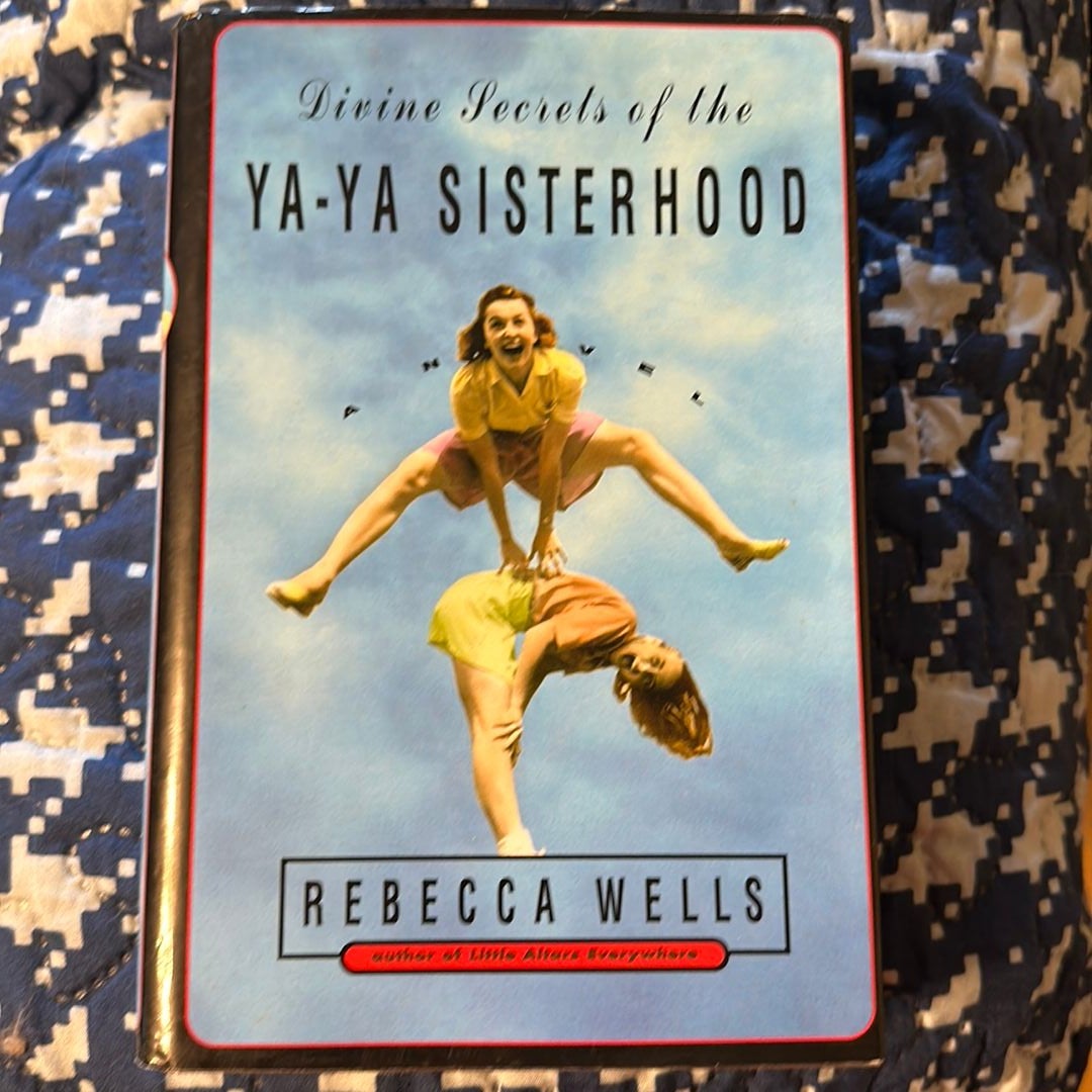 Divine Secrets of the Ya-Ya Sisterhood