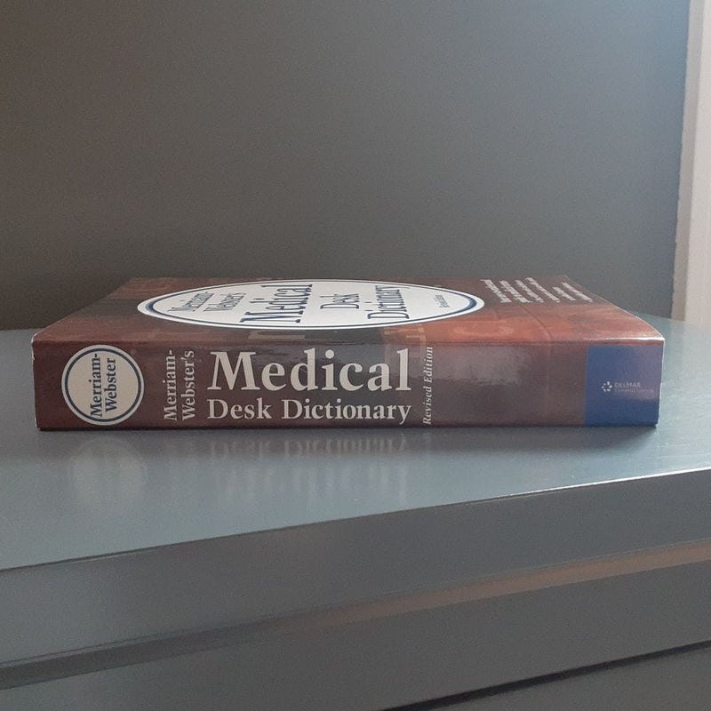 Merriam Webster's Medical Desk Dictionary