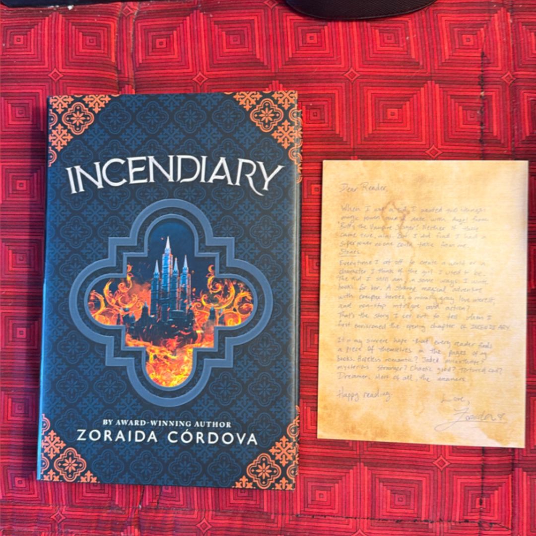 Incendiary (Signed!)