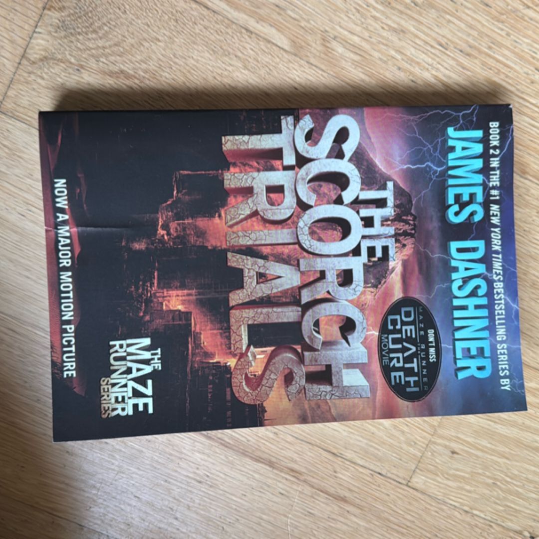 The Scorch Trials (Maze Runner, Book Two)