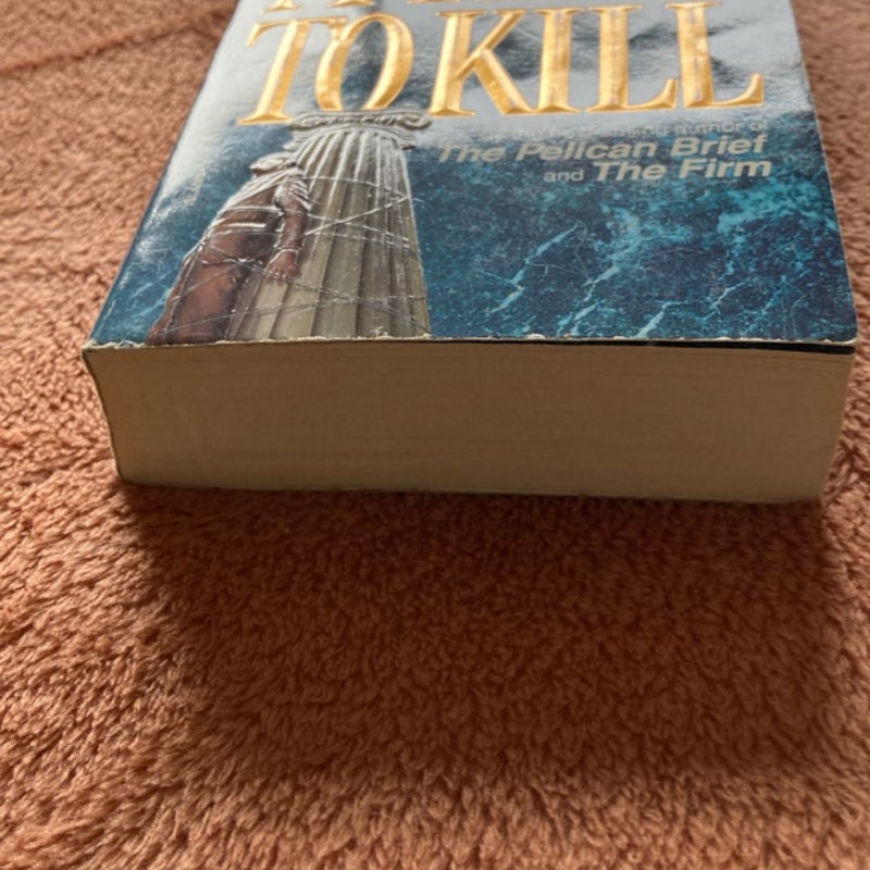 A Time to Kill