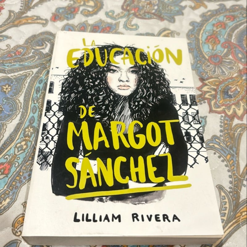 La Educación de Margot Sánchez / the Education of Margot Sanchez