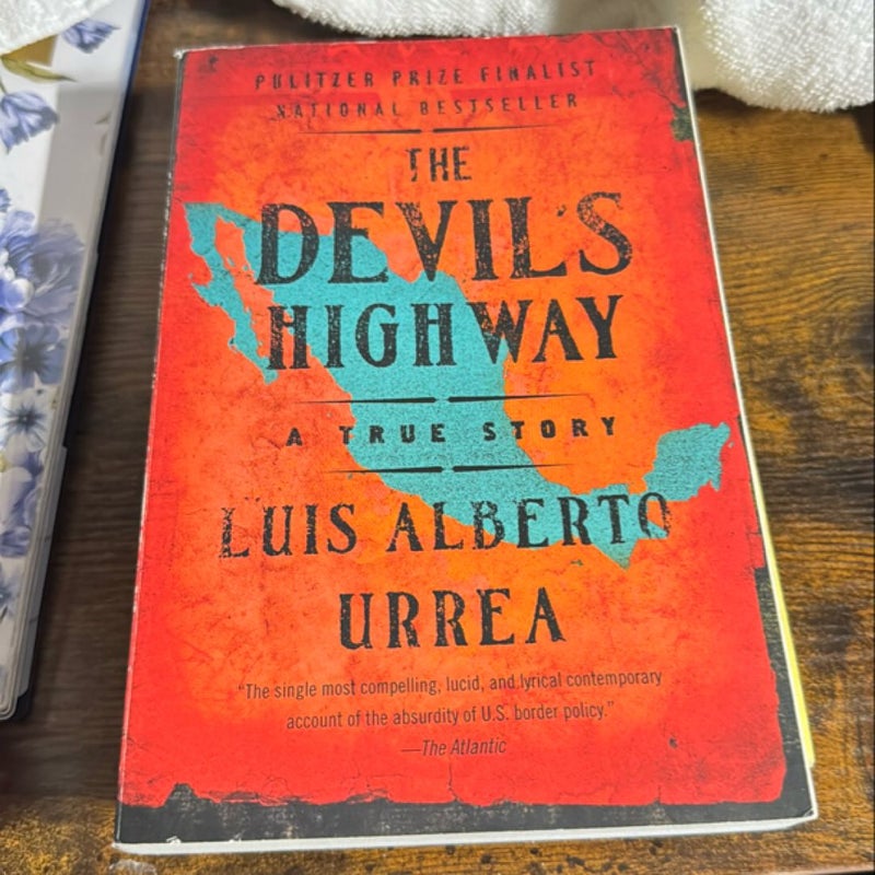 The Devil's Highway