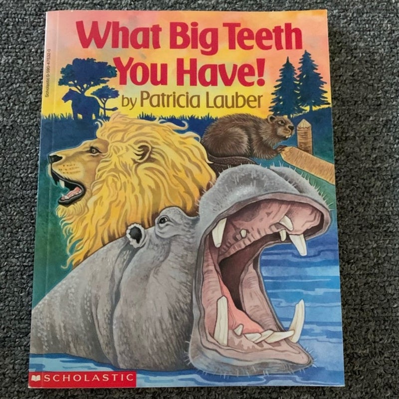 What big teeth you have 