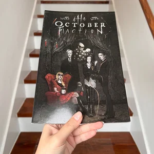 The October Faction, Vol. 1