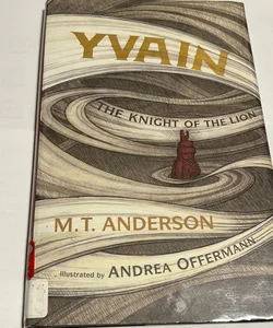 Yvain: the Knight of the Lion