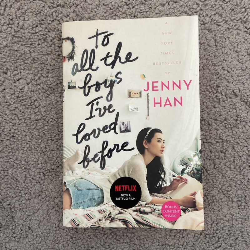 To All the Boys I've Loved Before