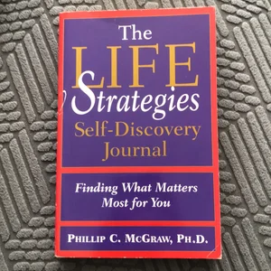 Life Strategies Self-Discovery Journal