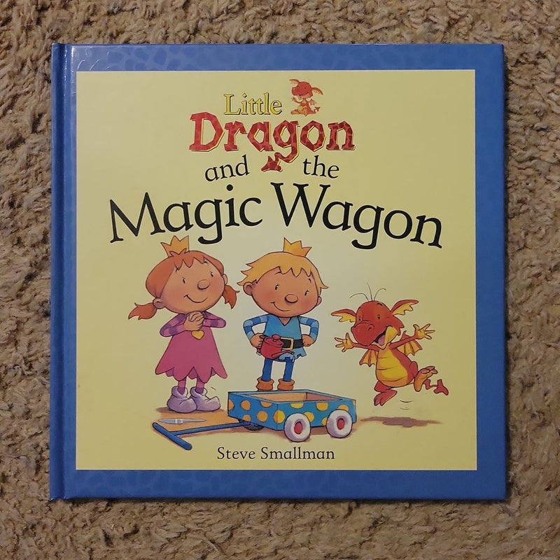 Little Dragon and the Magic Wagon