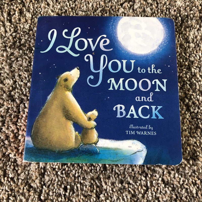 I Love You to the Moon and Back