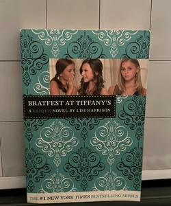 Brattiest at Tiffany's