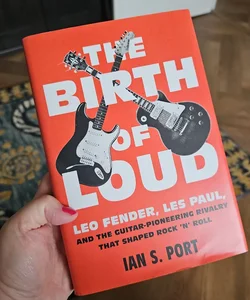 The Birth of Loud