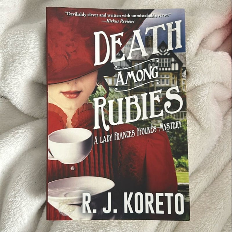 Death among Rubies