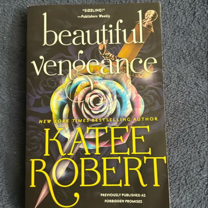 Beautiful Vengeance (previously Published As Forbidden Promises)