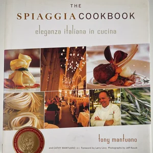 The Spiaggia Cookbook