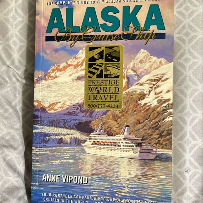 Alaska by Cruise Ship