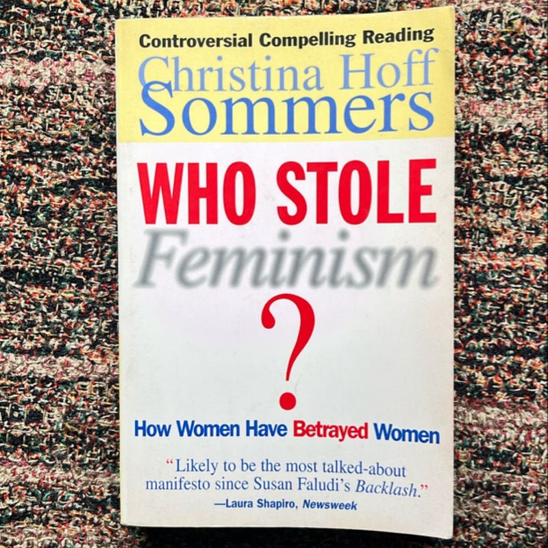 Who Stole Feminism?