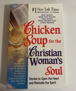 Chicken Soup for the Christian Woman's Soul