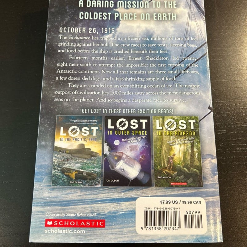 Lost in the Antarctic: the Doomed Voyage of the Endurance (Lost #4)