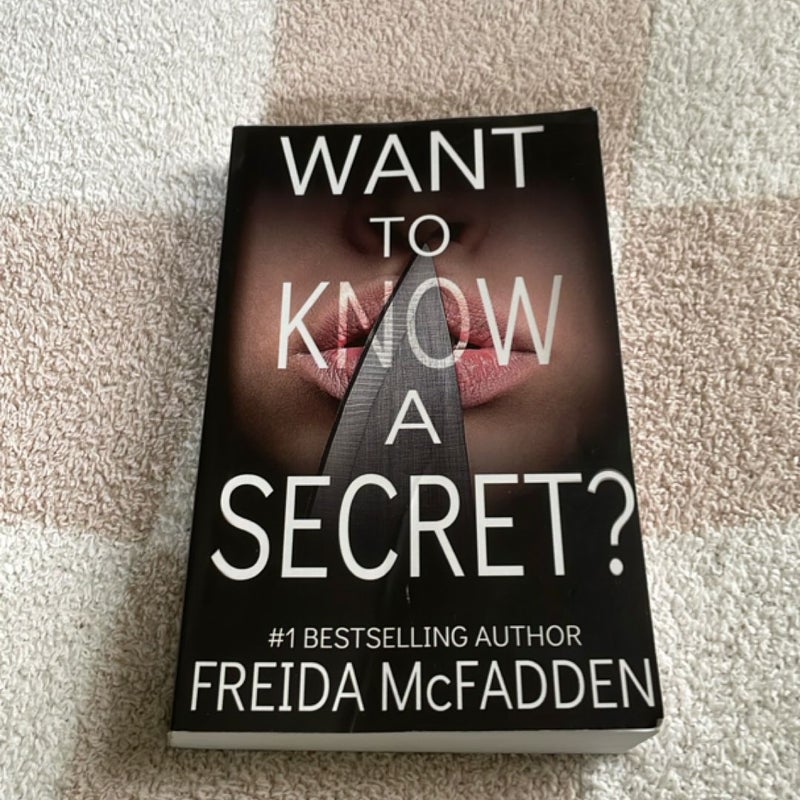 Want to Know a Secret?