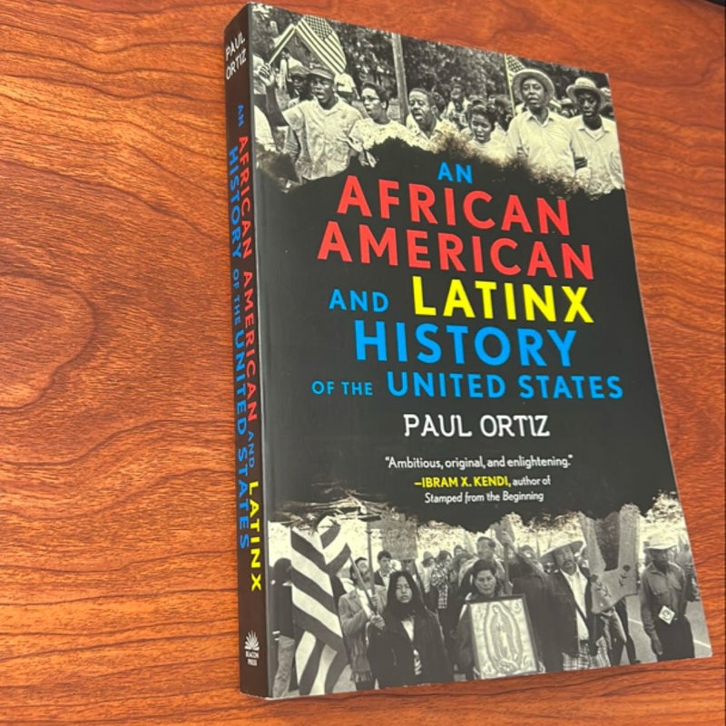 An African American and Latinx History of the United States