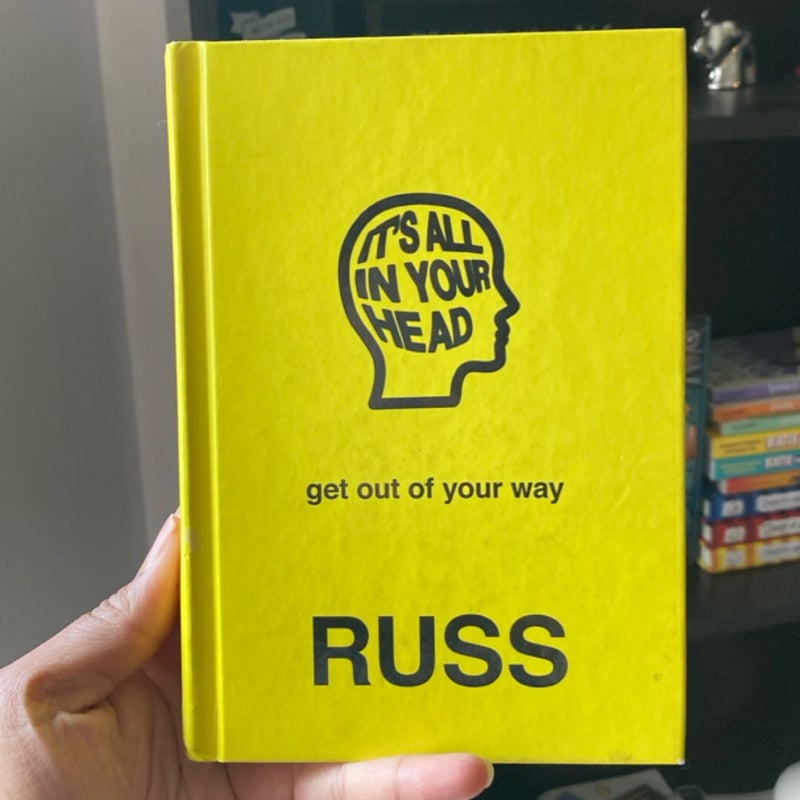 It's All in Your Head