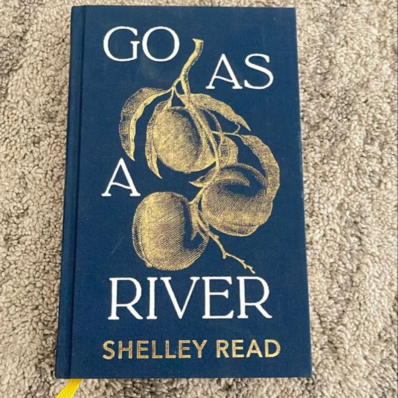 Go As a River (signed)