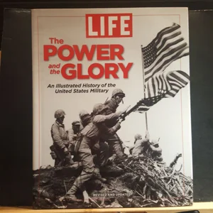LIFE the Power and the Glory