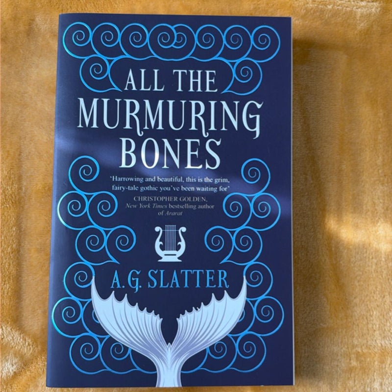 All the Murmuring Bones