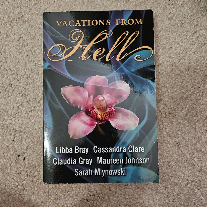 Vacations from Hell