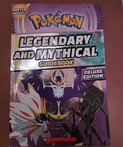 Legendary and Mythical Pokémon Guide