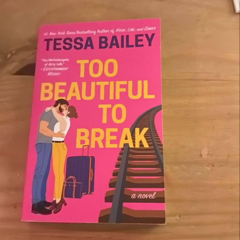 Too Beautiful to Break