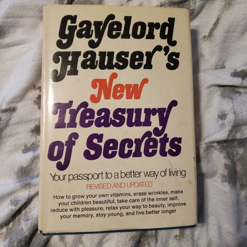 Gayelord Hauser's New Treasury of Secrets

