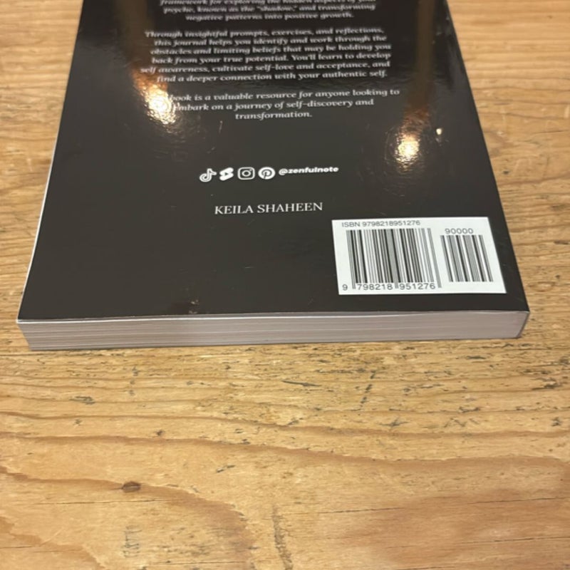 The Shadow Work Journal 2nd Edition: a Guide to Integrate and Transcend Your Shadows