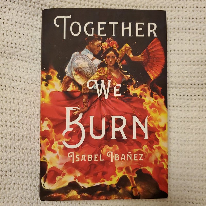 Together We Burn-Signed Copy