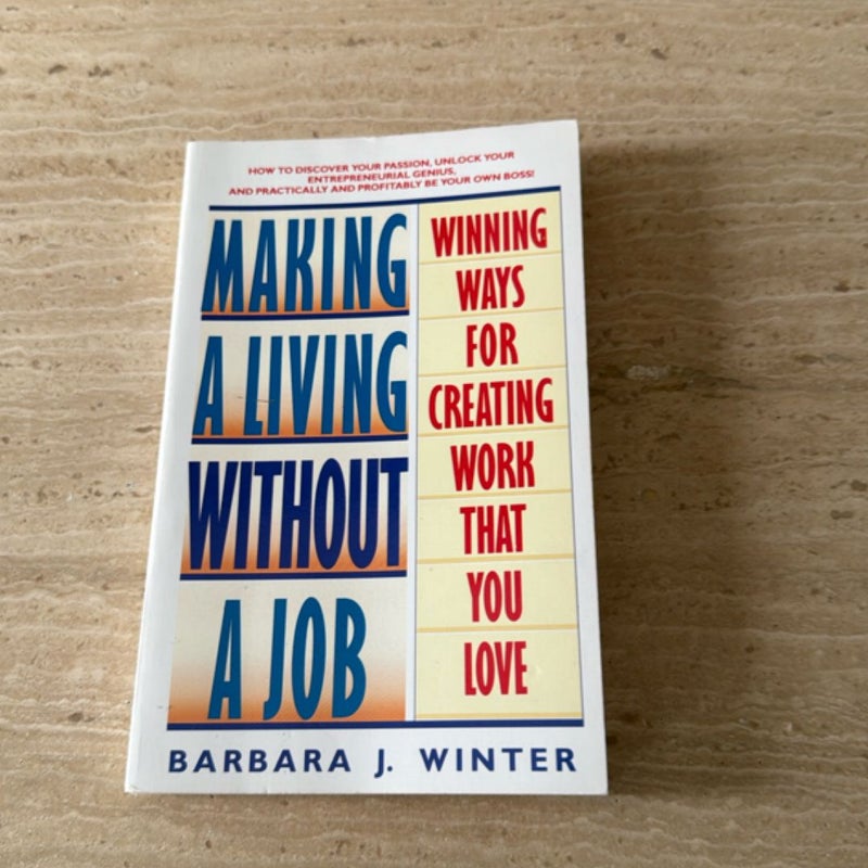 Making a Living Without a Job