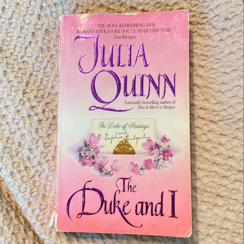 The Duke and I FIRST EDITION