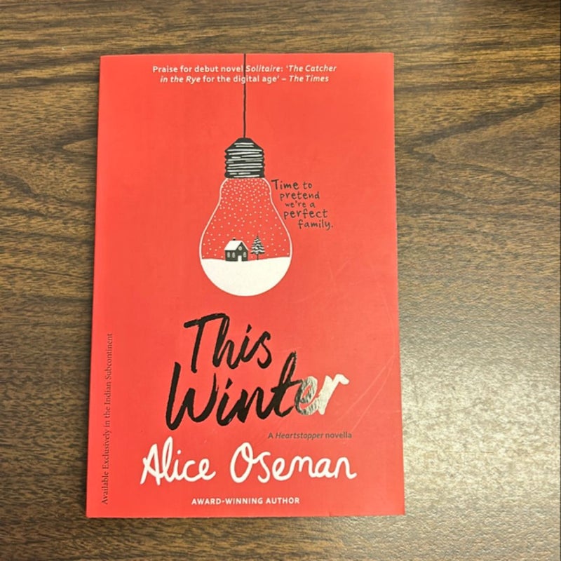 This Winter: TikTok Made Me Buy It! from the YA Prize Winning Author and Creator of Netflix Series HEARTSTOPPER (a Heartstopper Novella)