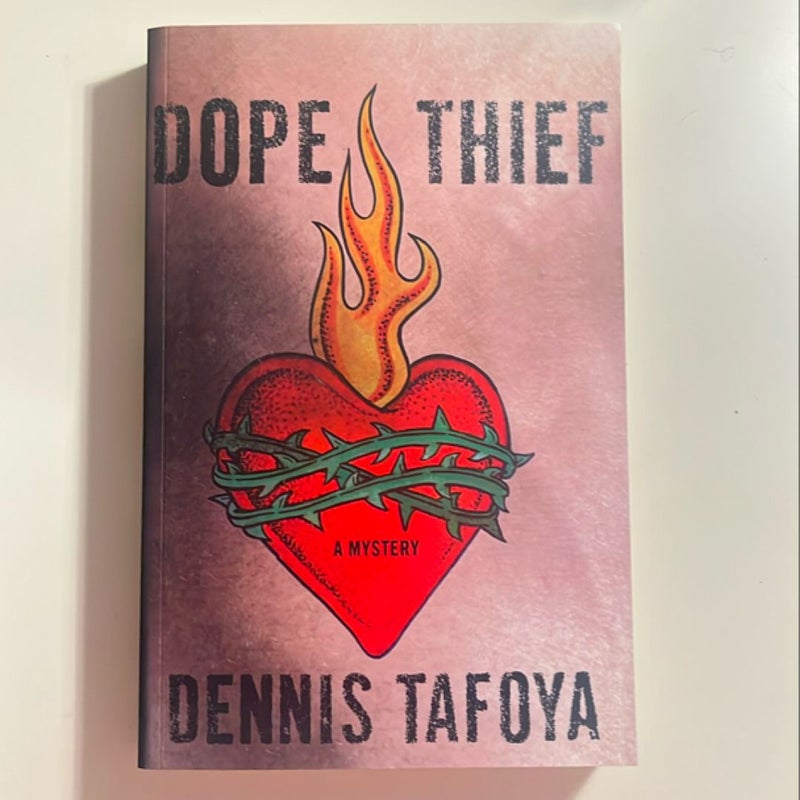 Dope Thief
