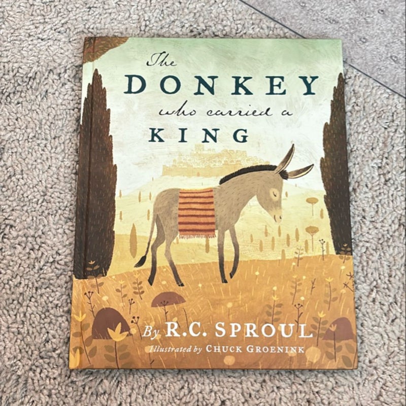 The Donkey Who Carried a King