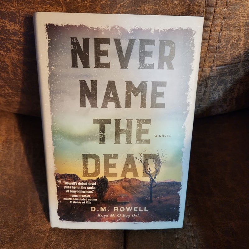 Never Name the Dead