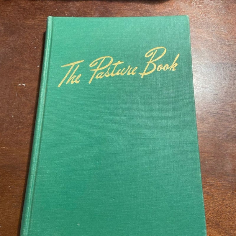 The Pasture Book