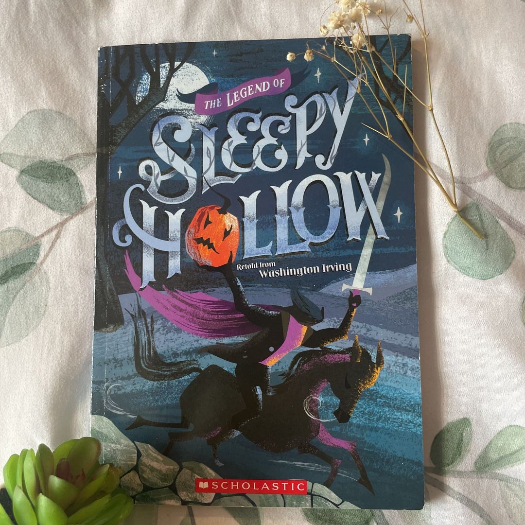 The Legend of Sleepy Hollow