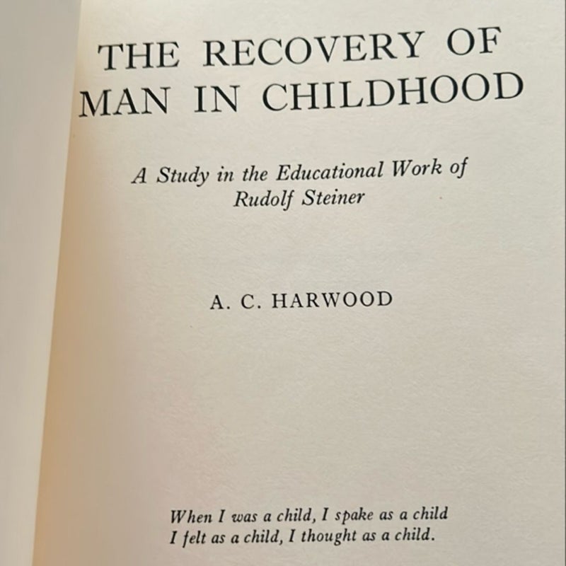 The Recovery of Man in Childhood