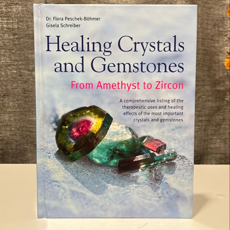 Healing Crystals and Gemstones