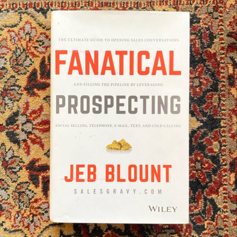 Fanatical Prospecting