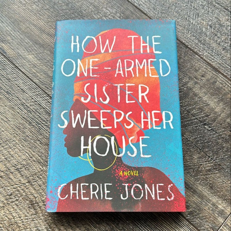 How the One-Armed Sister Sweeps Her House