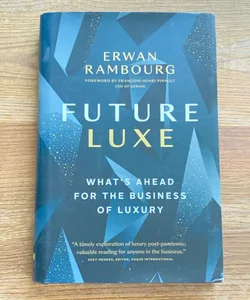 Future Luxe