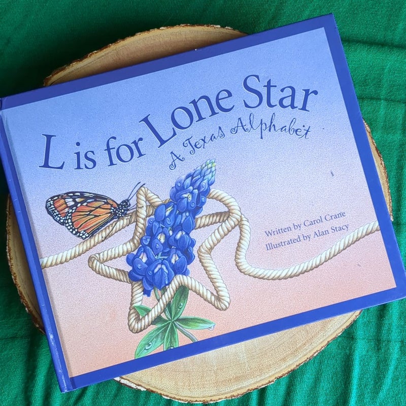 L is for Lone Star