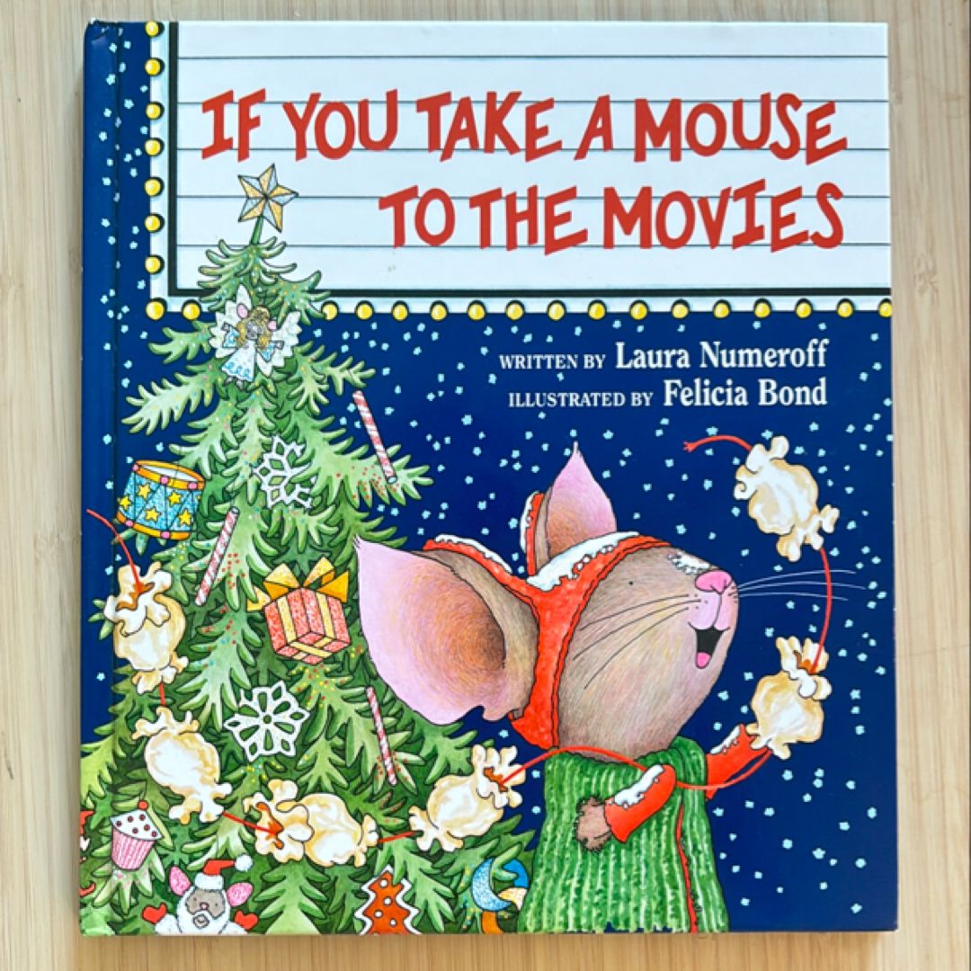 IF YOU TAKE A MOUSE TO THE MOVIES 